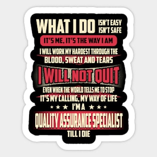 Quality Assurance Specialist What i Do Sticker